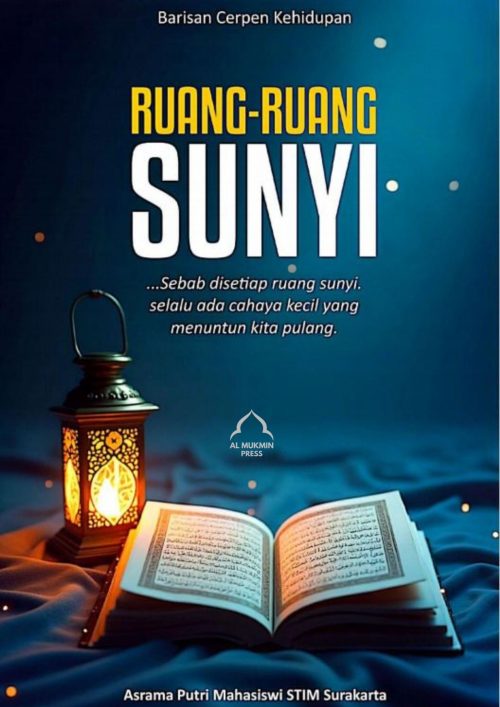 Ruang-Ruang Sunyi - Barisan Cerpen Kehidupan